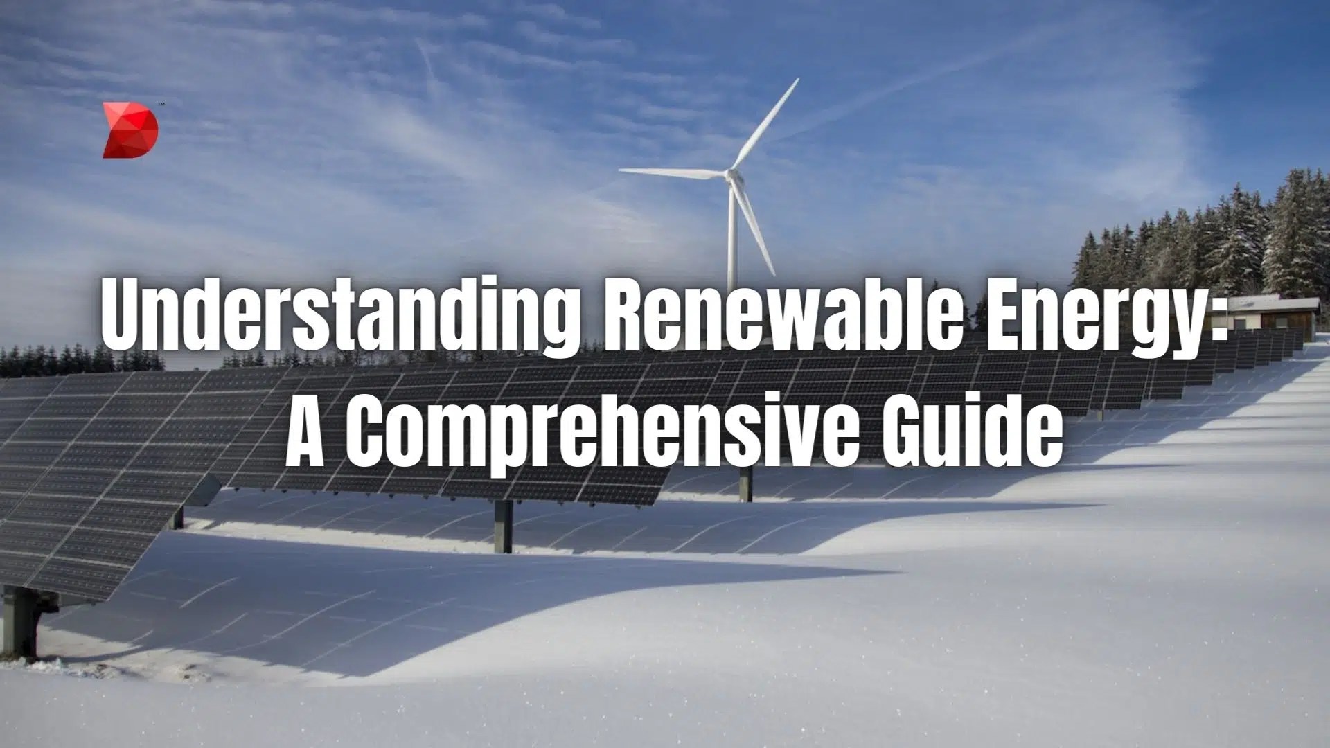 Comprehensive Guide to Renewable Energy DataMyte