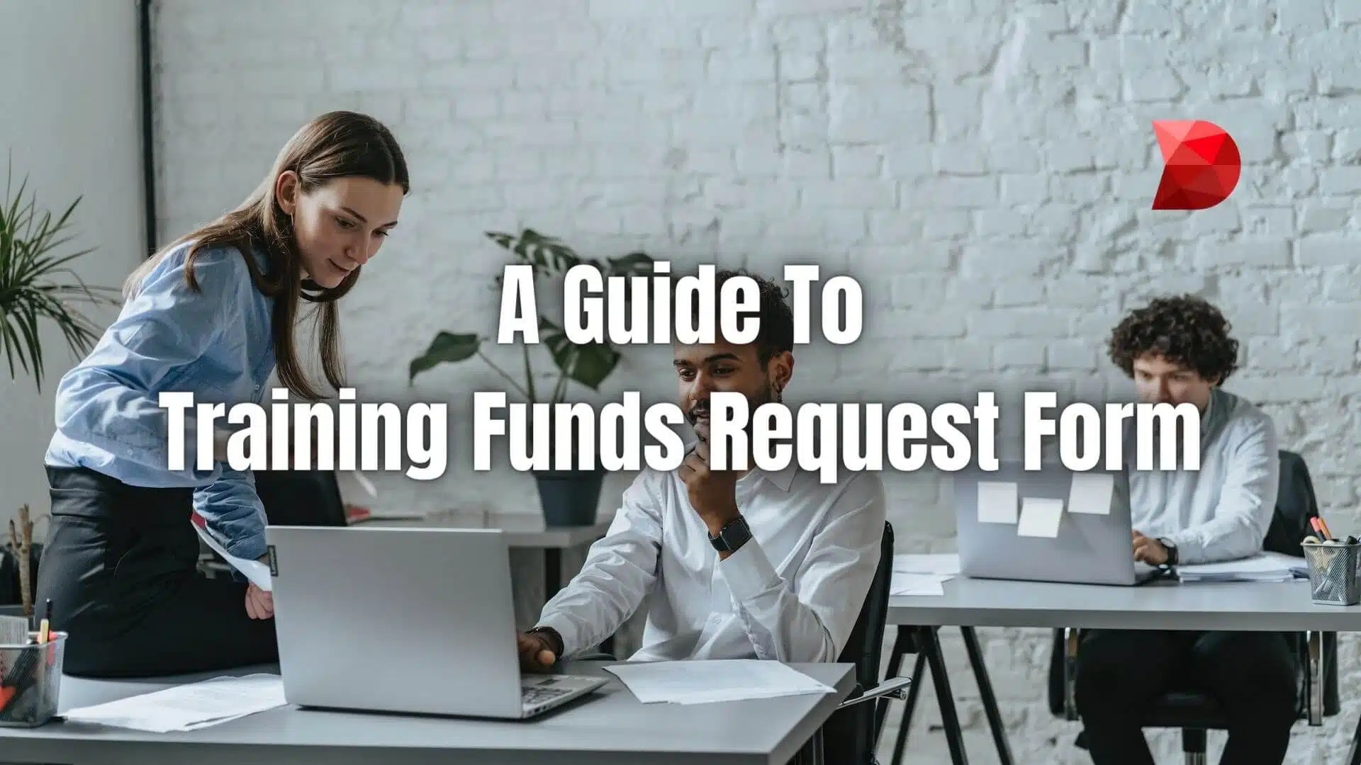 A Guide To Training Funds Request Form DataMyte