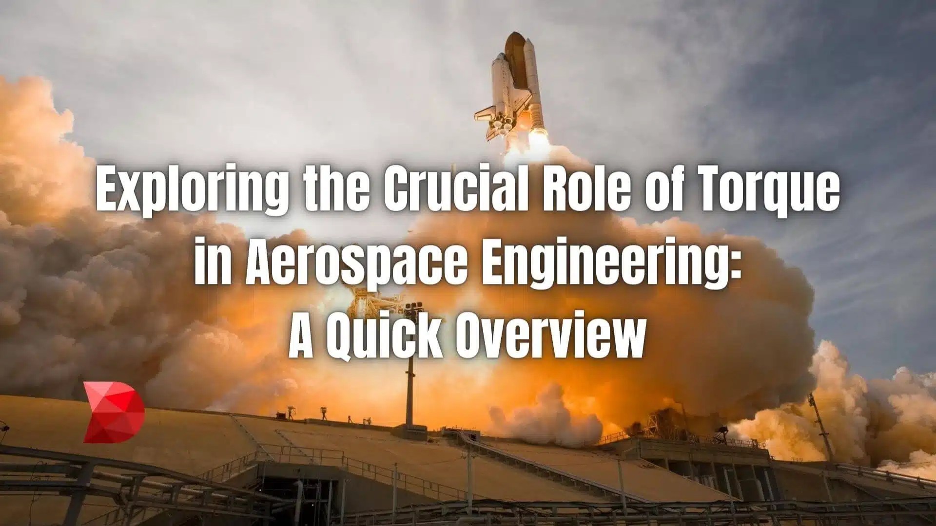 Role of Torque in Aerospace Engineering An Overview DataMyte