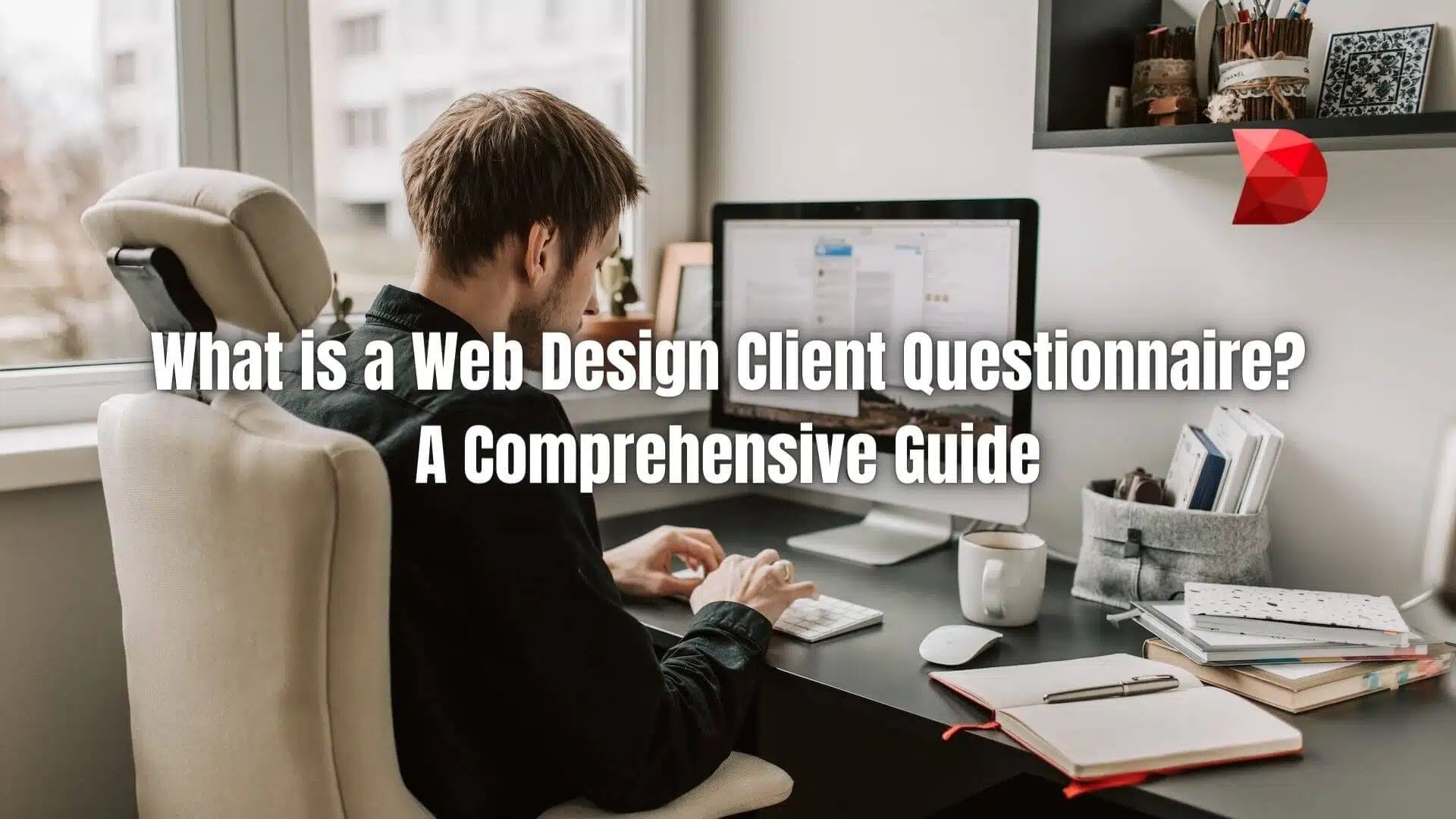 What is a Web Design Client Questionnaire? DataMyte