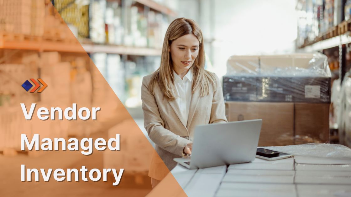 VMI Vendor Managed Inventory Best Practices 2023