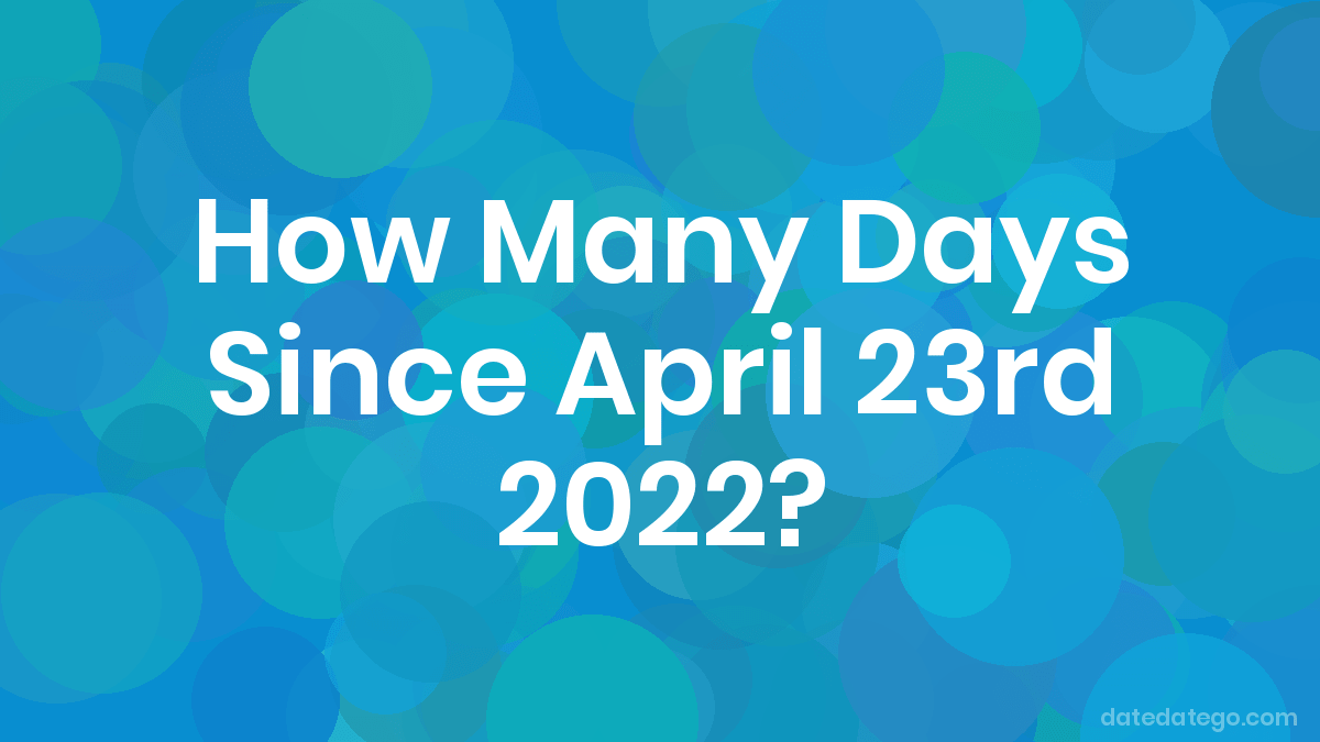How Long To April 2022 maycalendars