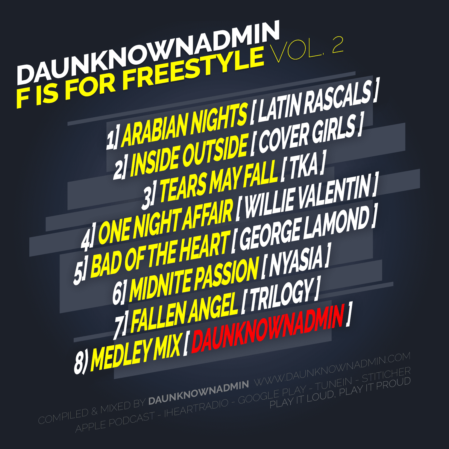 F Is For Freestyle Freestyle Music Mix 002
