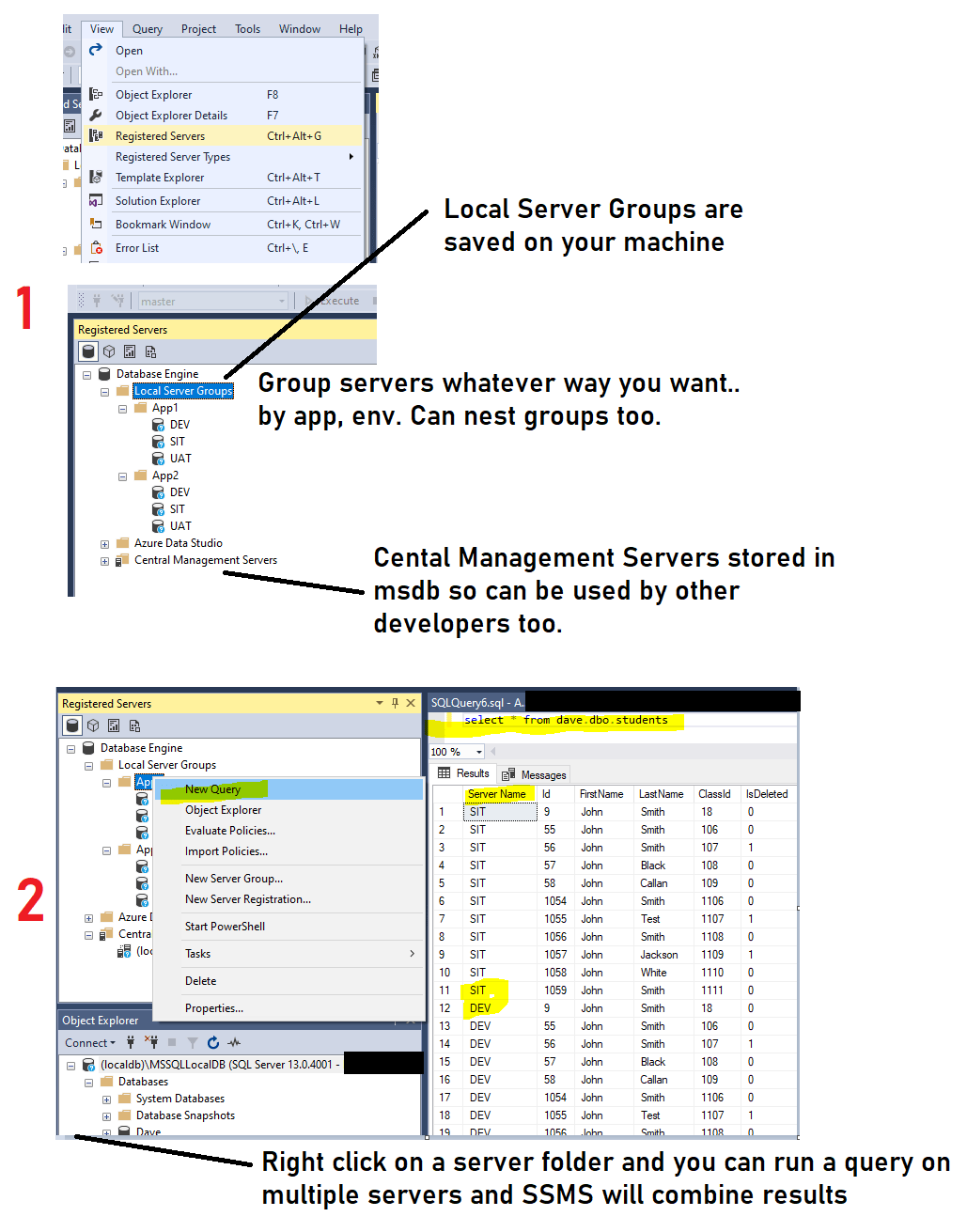 Use Registered Servers in SQL Server Management Studio (SSMS) for easy