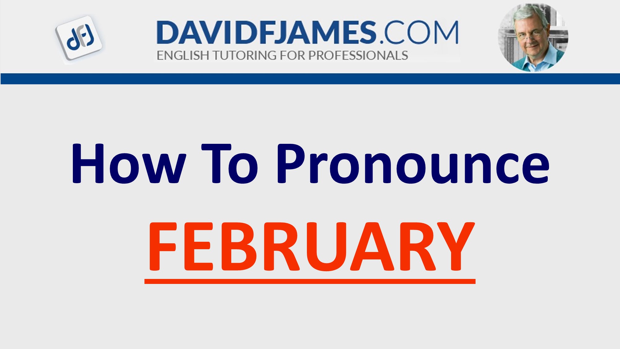 How to Pronounce FEBRUARY
