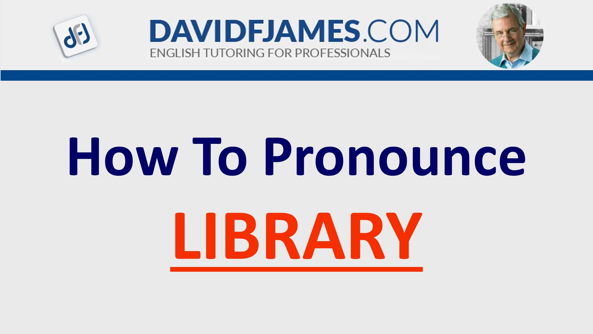 How to Pronounce LIBRARY