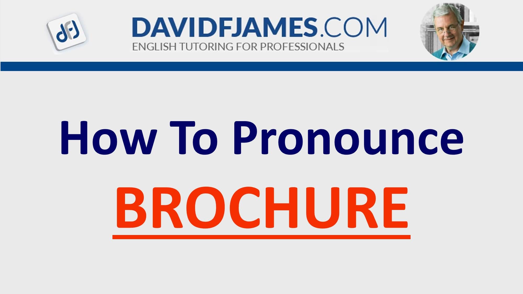 Learn How to Pronounce BROCHURE BROCHURE in a Sentence