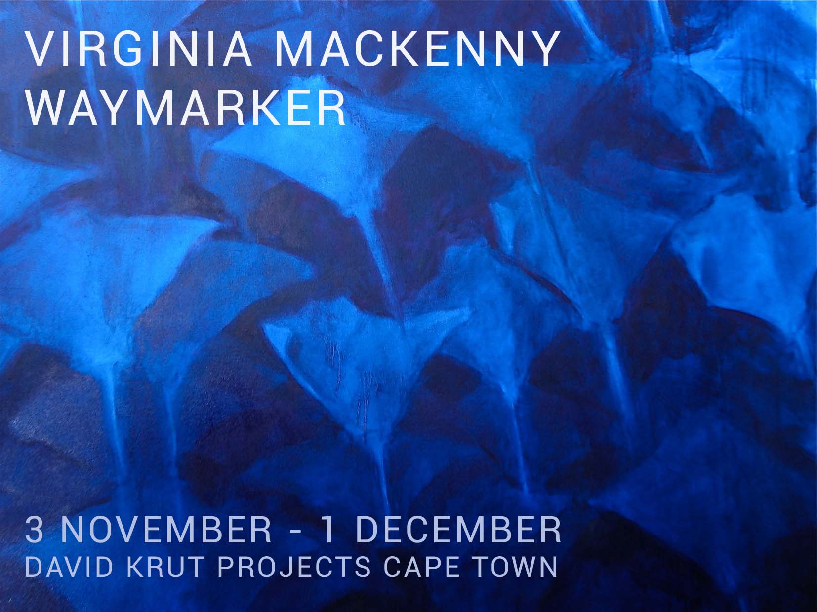 Virginia MacKenny, Waymarker DAVID KRUT PROJECTS