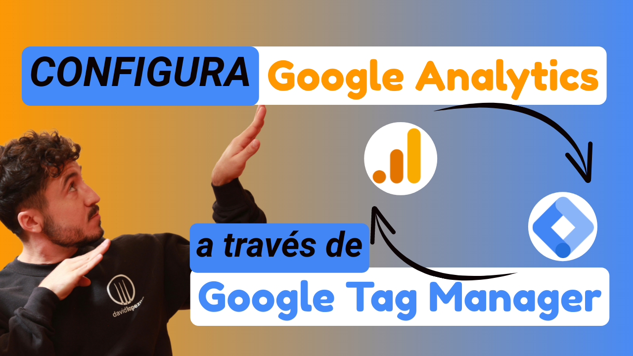 Como IMPLEMENTAR Google Analytics 4 con Tag Manager