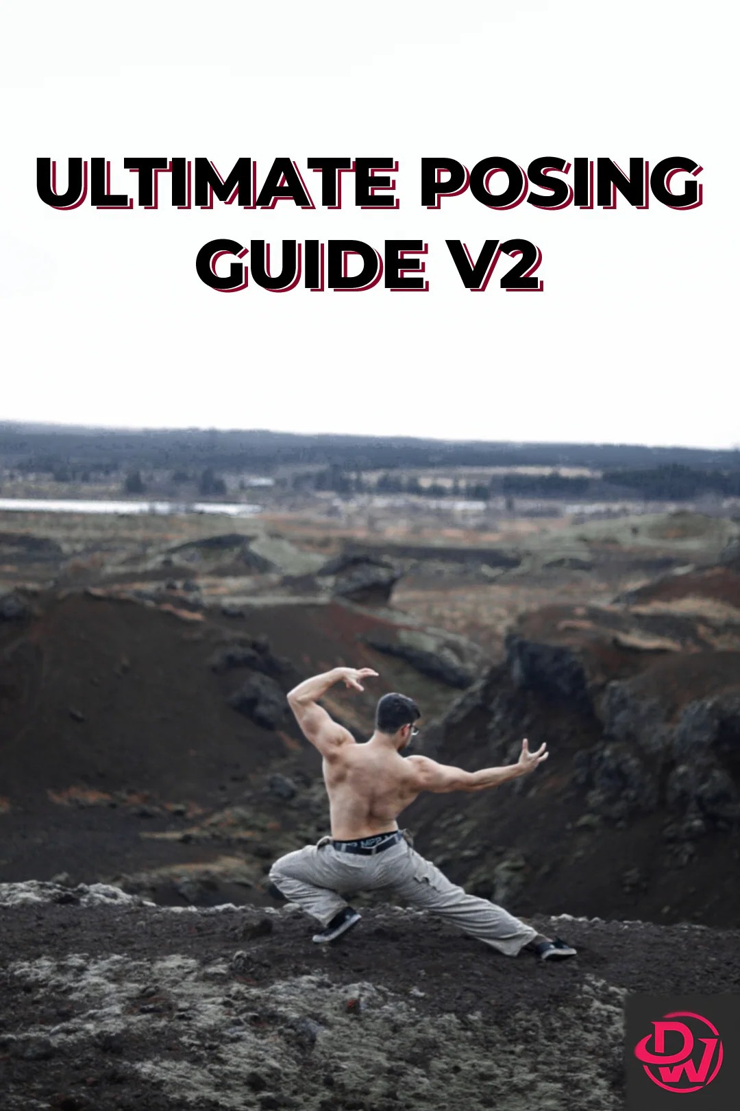 Ultimate Bodybuilding Posing Guide V2 David Whitton