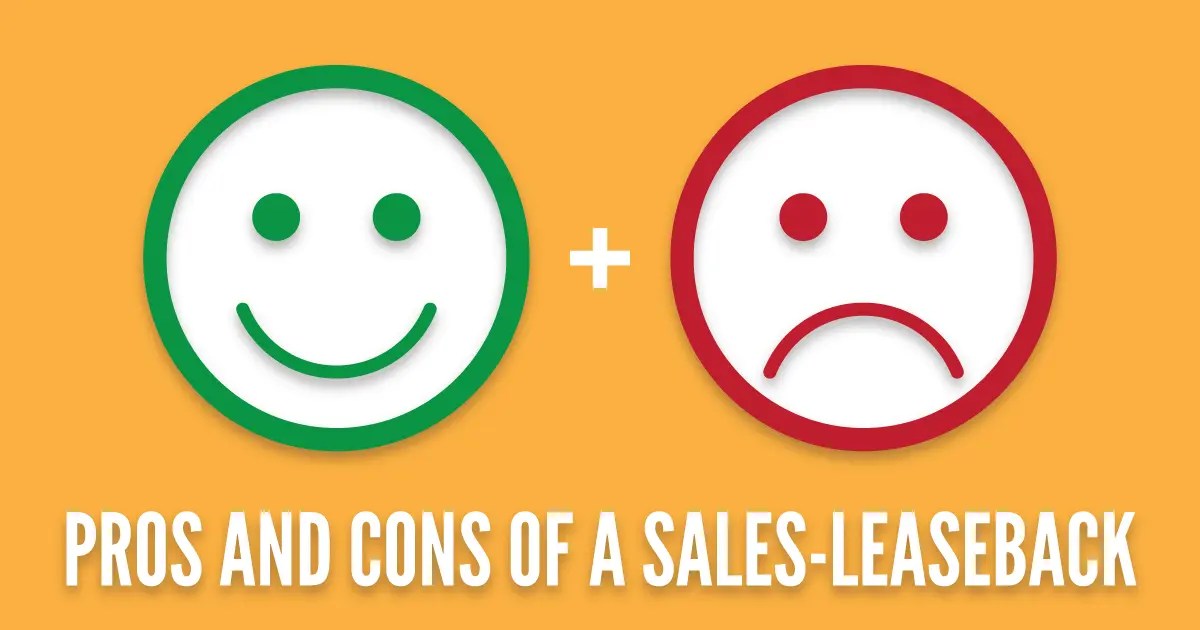 Pros and Cons of a SalesLeaseback DCREAZ AZ Commercial Real Estate