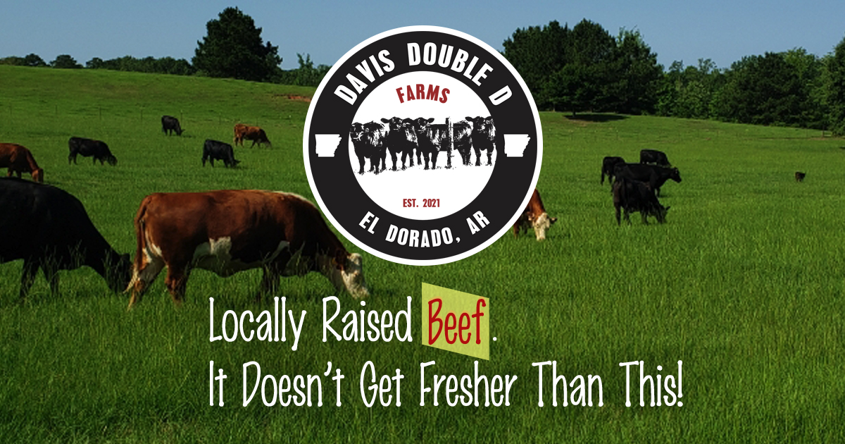 Davis Double D Farms Pasture Raised Beef Cattle Farm, El Dorado, AR