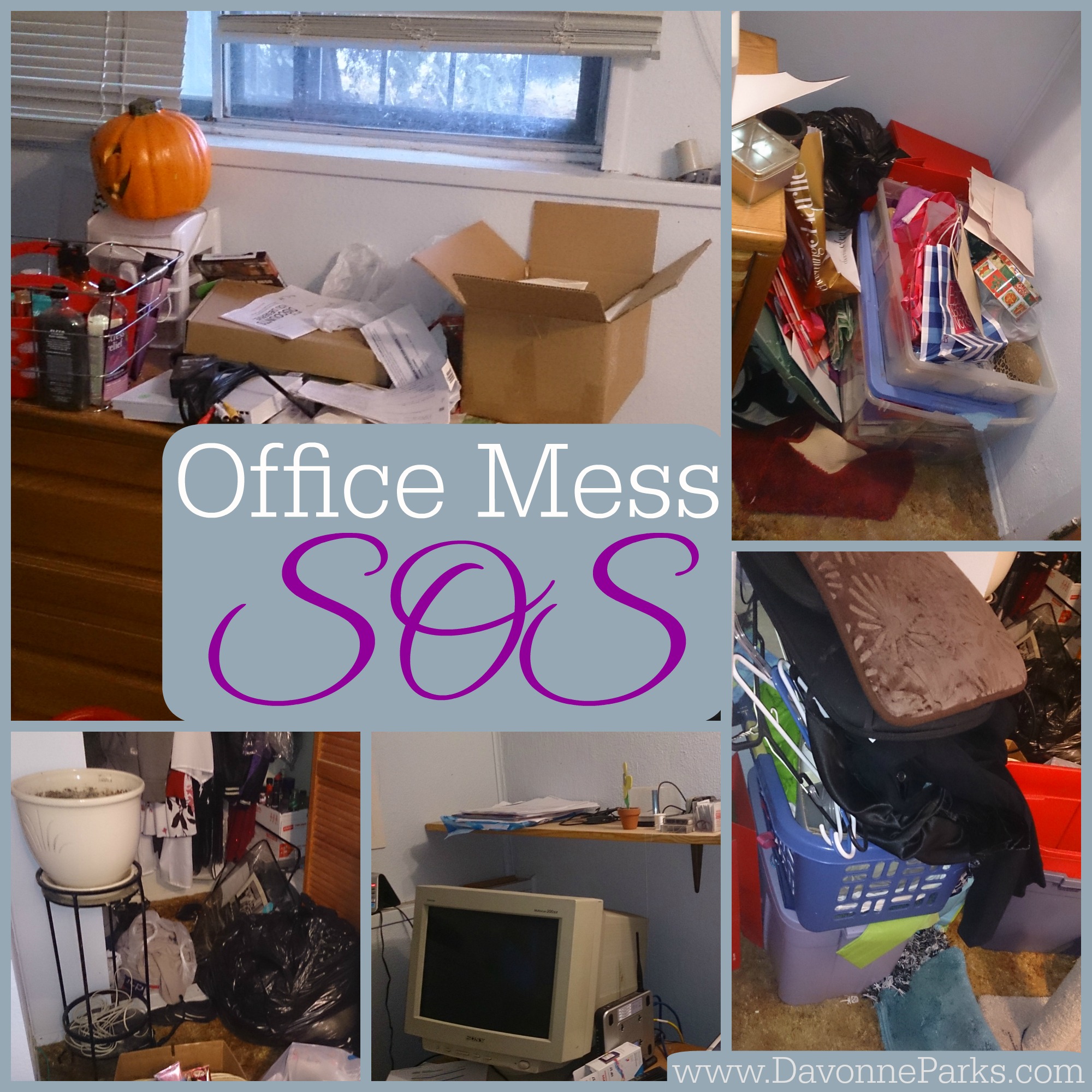 Office Mess SOS Davonne Parks