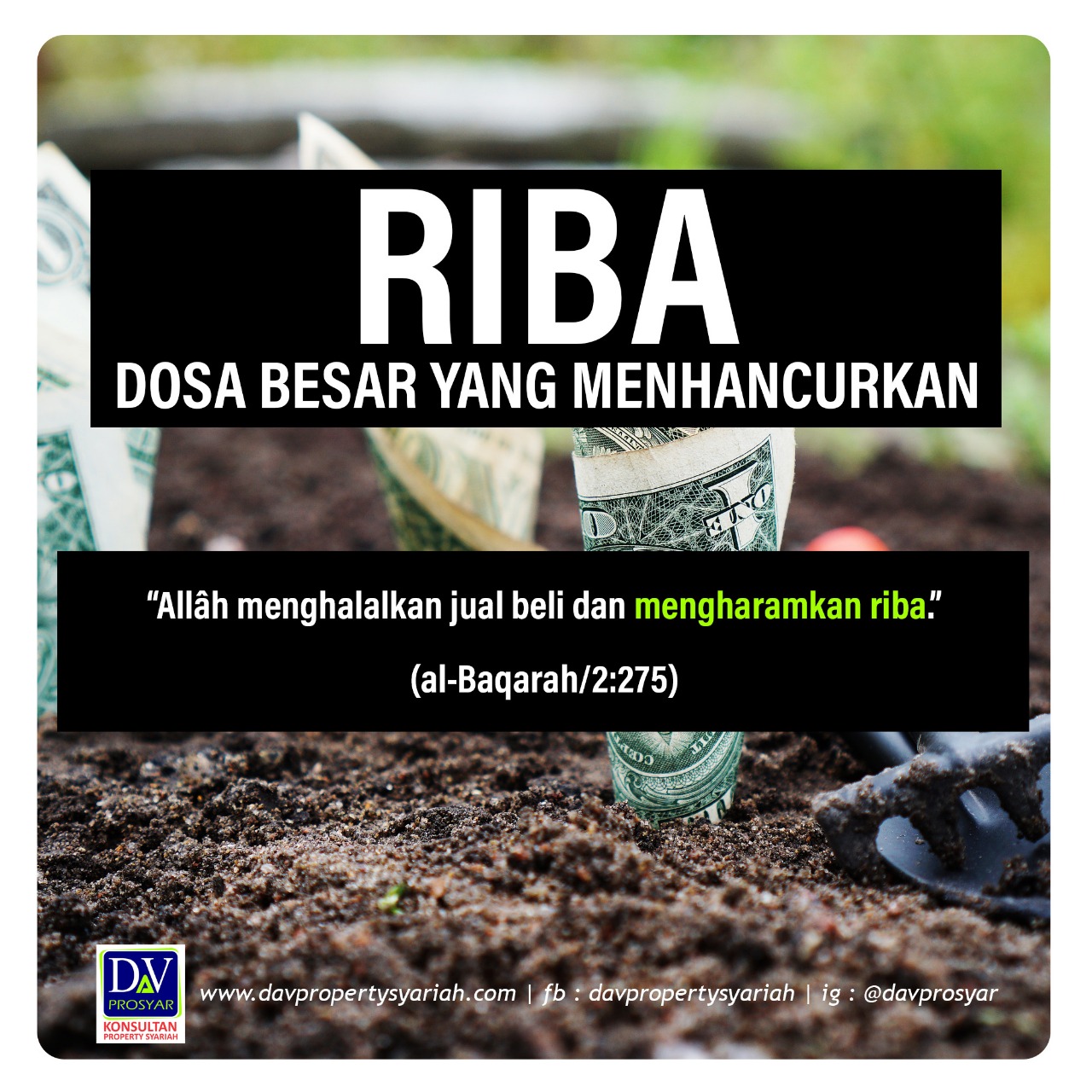 BAHAYA RIBA DI DUNIA &amp; AKHIRAT — Perumahan Syariah