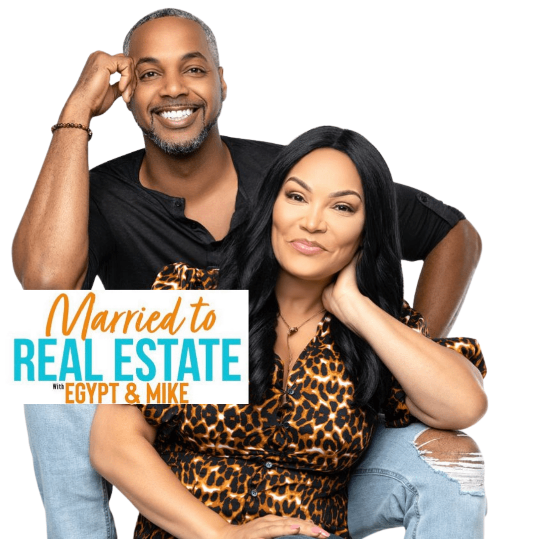 Egypt Sherrod & Mike Jackson “MARRIED TO REAL ESTATE” Dawn Newton