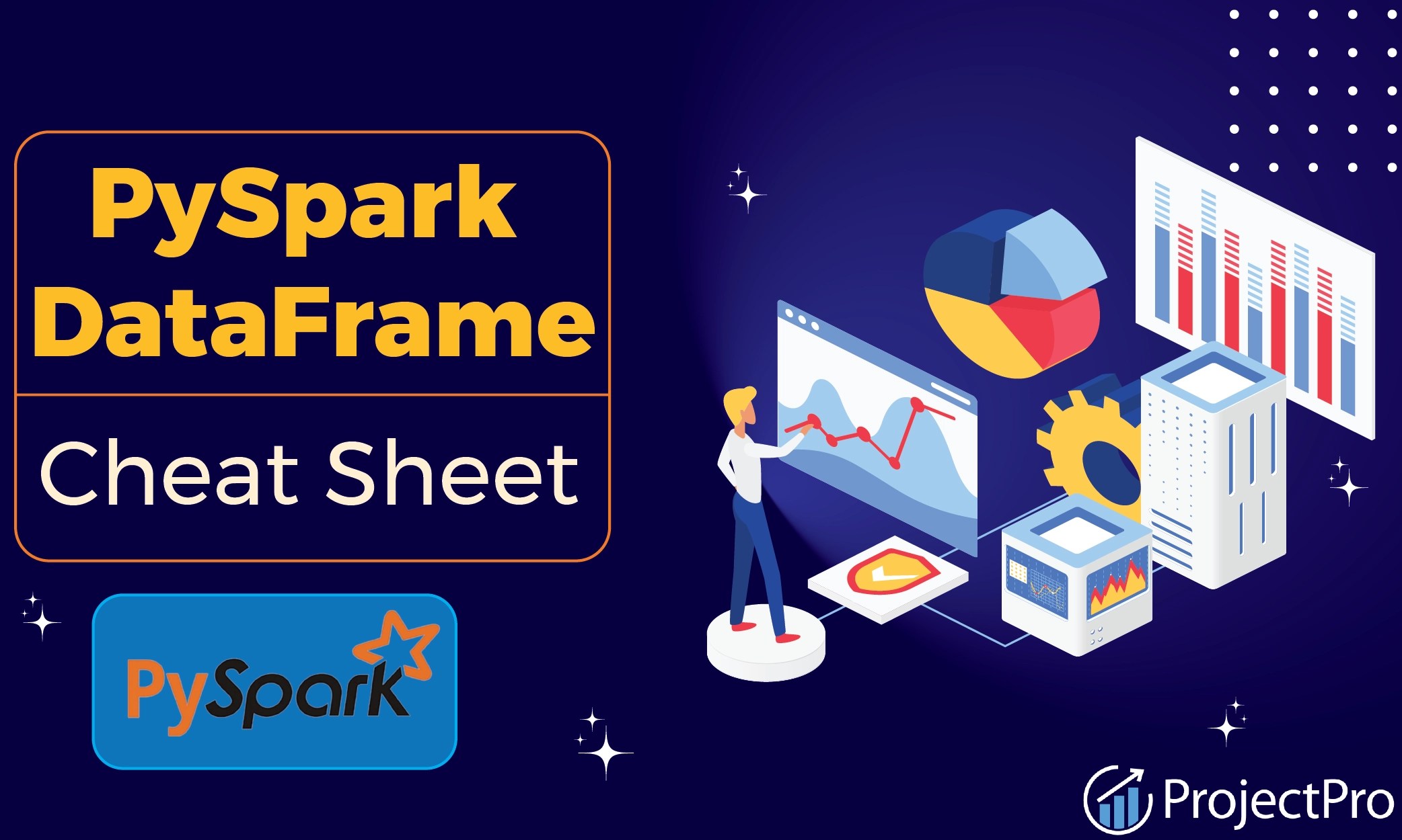 PySpark DataFrame Cheat Sheet Simplifying Big Data Processing