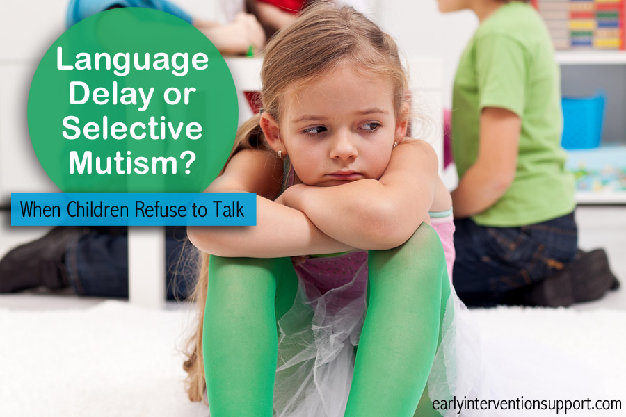 Language Delay or Selective Mutism? EIS