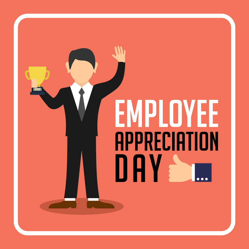Friday, 6 March Employee Appreciation Day 2020 in United
