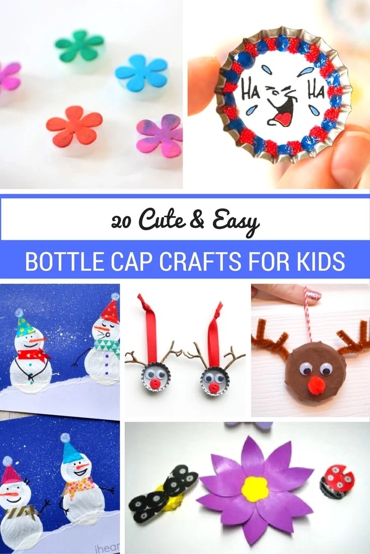 20 Cute & Easy Bottle Cap Crafts for Kids