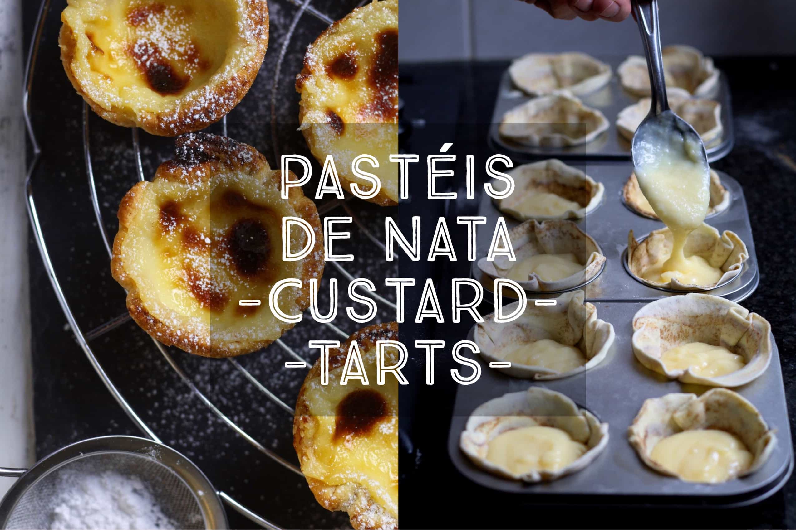 How To Make Pastéis de Nata Portuguese Custard Tarts — Days of Jay