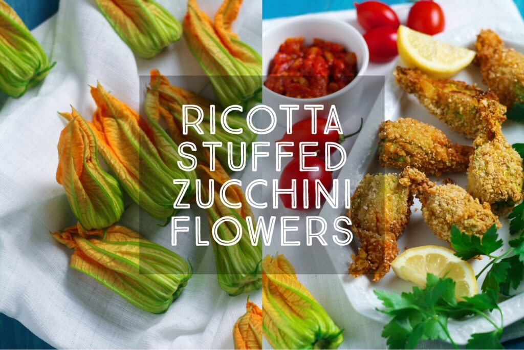 How To Make Ricotta Stuffed Zucchini Flowers — Days of Jay