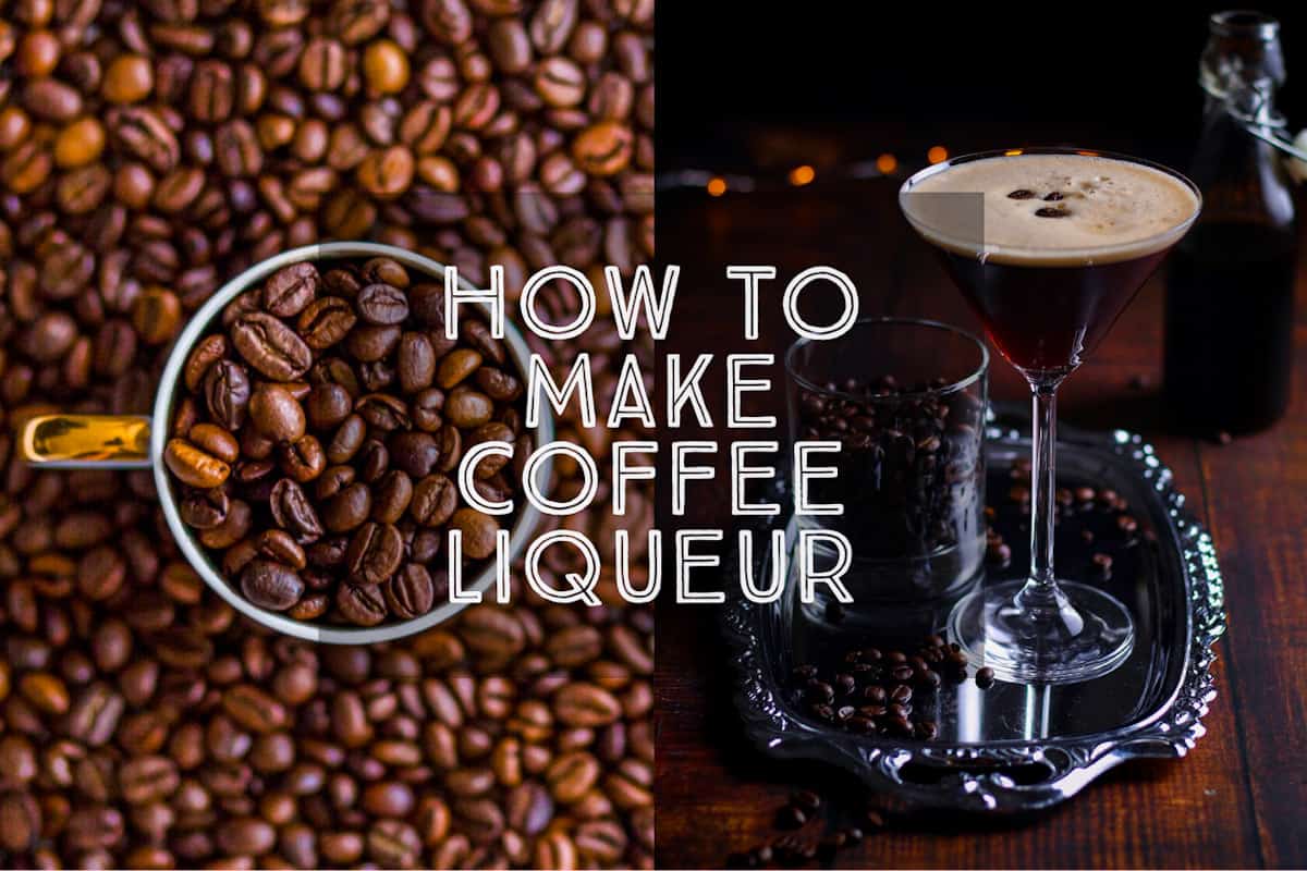 How To Make Homemade Coffee Liqueur Days of Jay