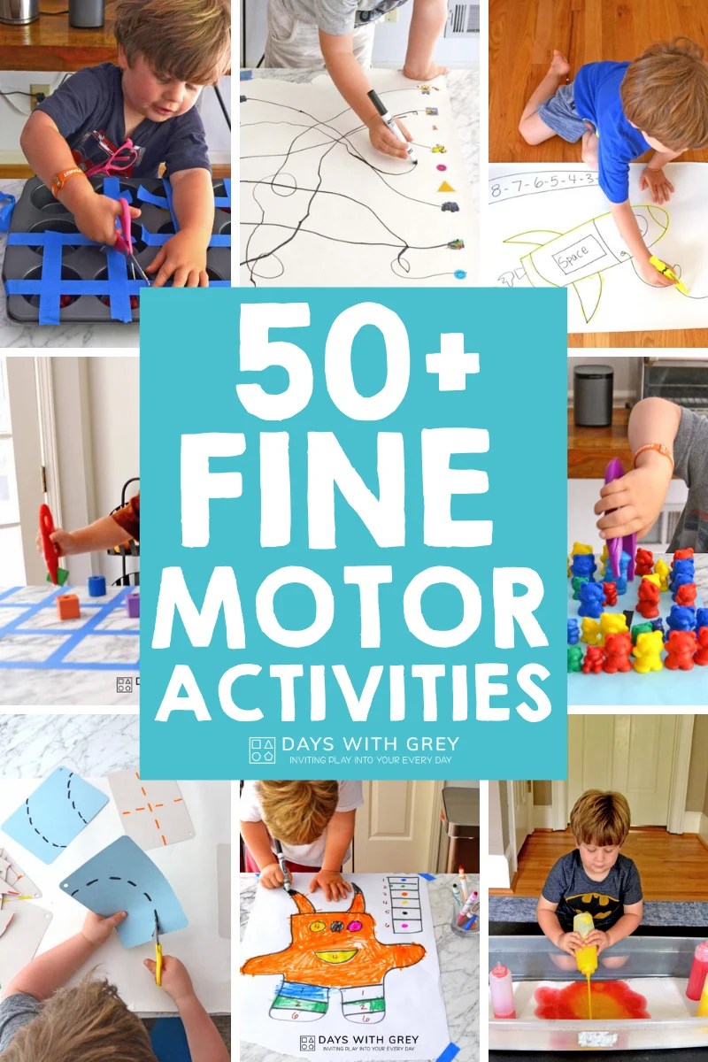 50+ Fine Motor Skills Activities Days With Grey
