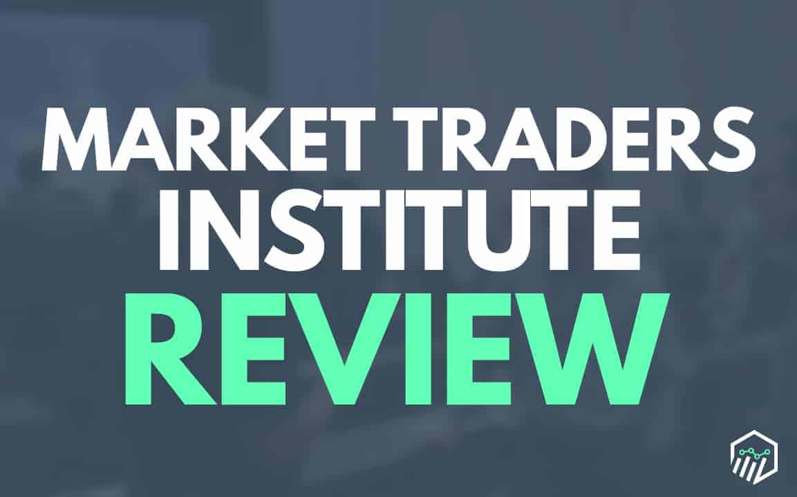 Market Traders Institute Review Is This Service Worth It?