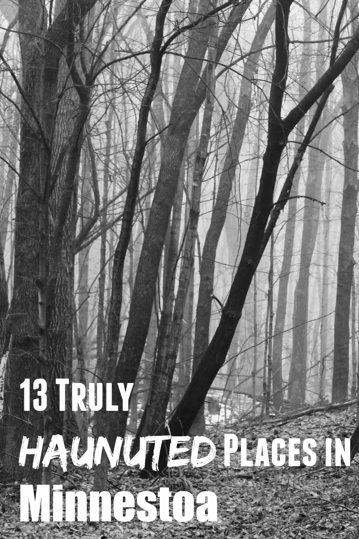 13 Haunted Places In Minnesota