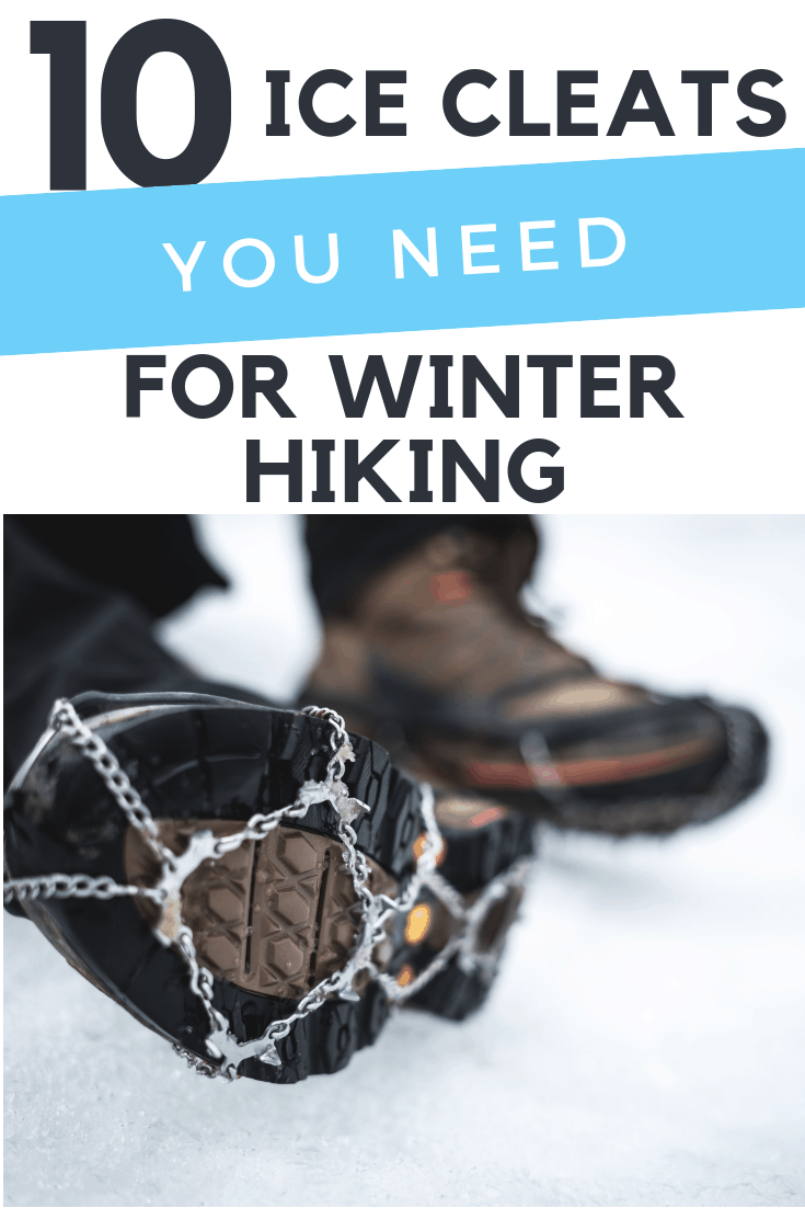 The 10 Best Ice Cleats for Hiking You Need This Winter