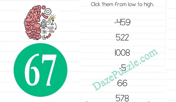 Brain Test Level 67 Click them from low to high Answer Daze Puzzle