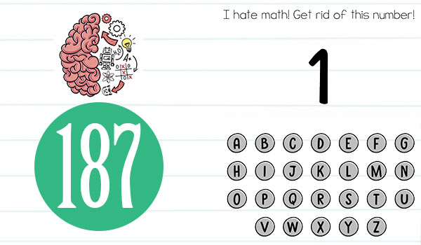 Brain Test Level 187 I hate math! Get rid of this number Answer Daze Puzzle