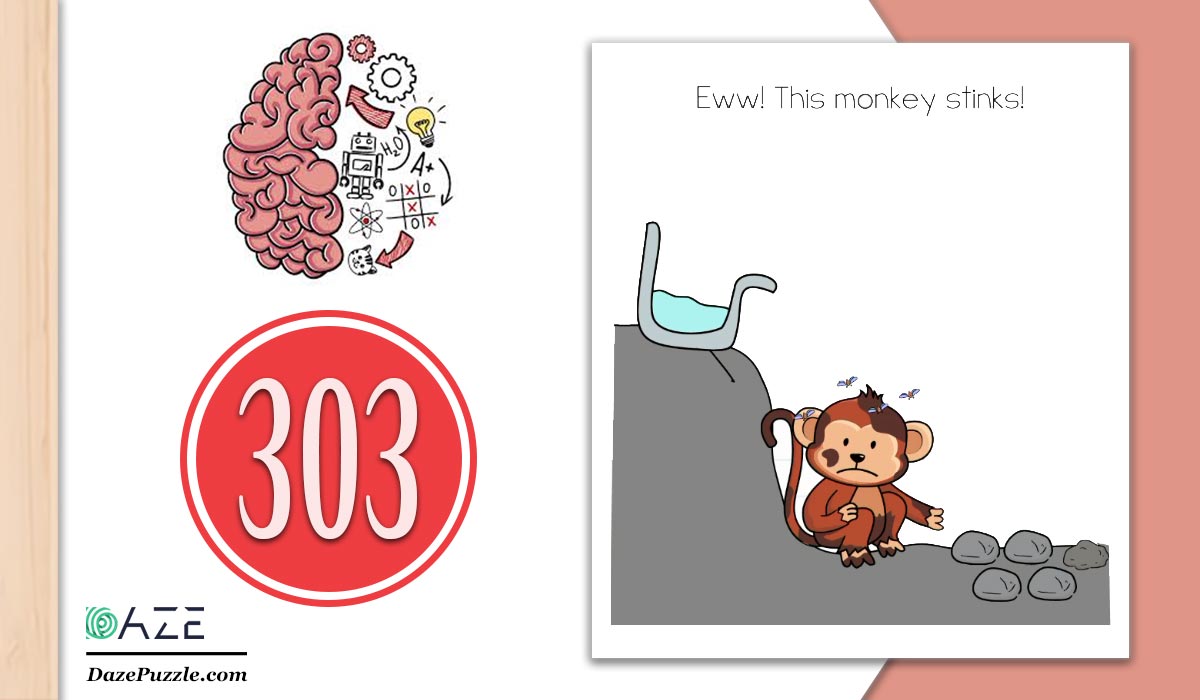 Brain Test Level 303 (NEW) Eww! This monkey stinks Answer Daze Puzzle