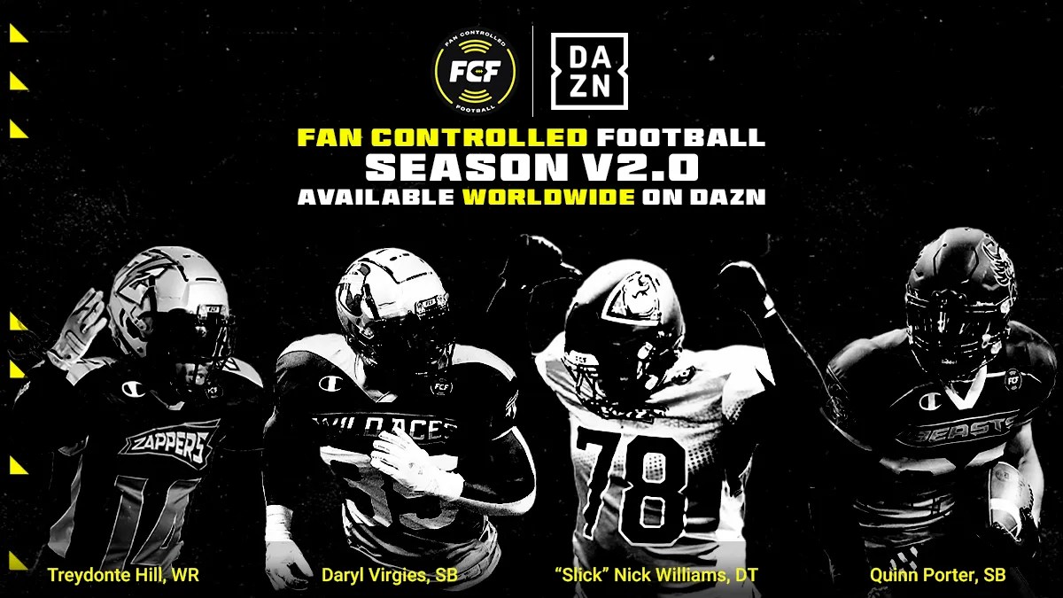 FAN CONTROLLED FOOTBALL (FCF) SEASON v2.0 ANNOUNCES DAZN AS NEW GLOBAL