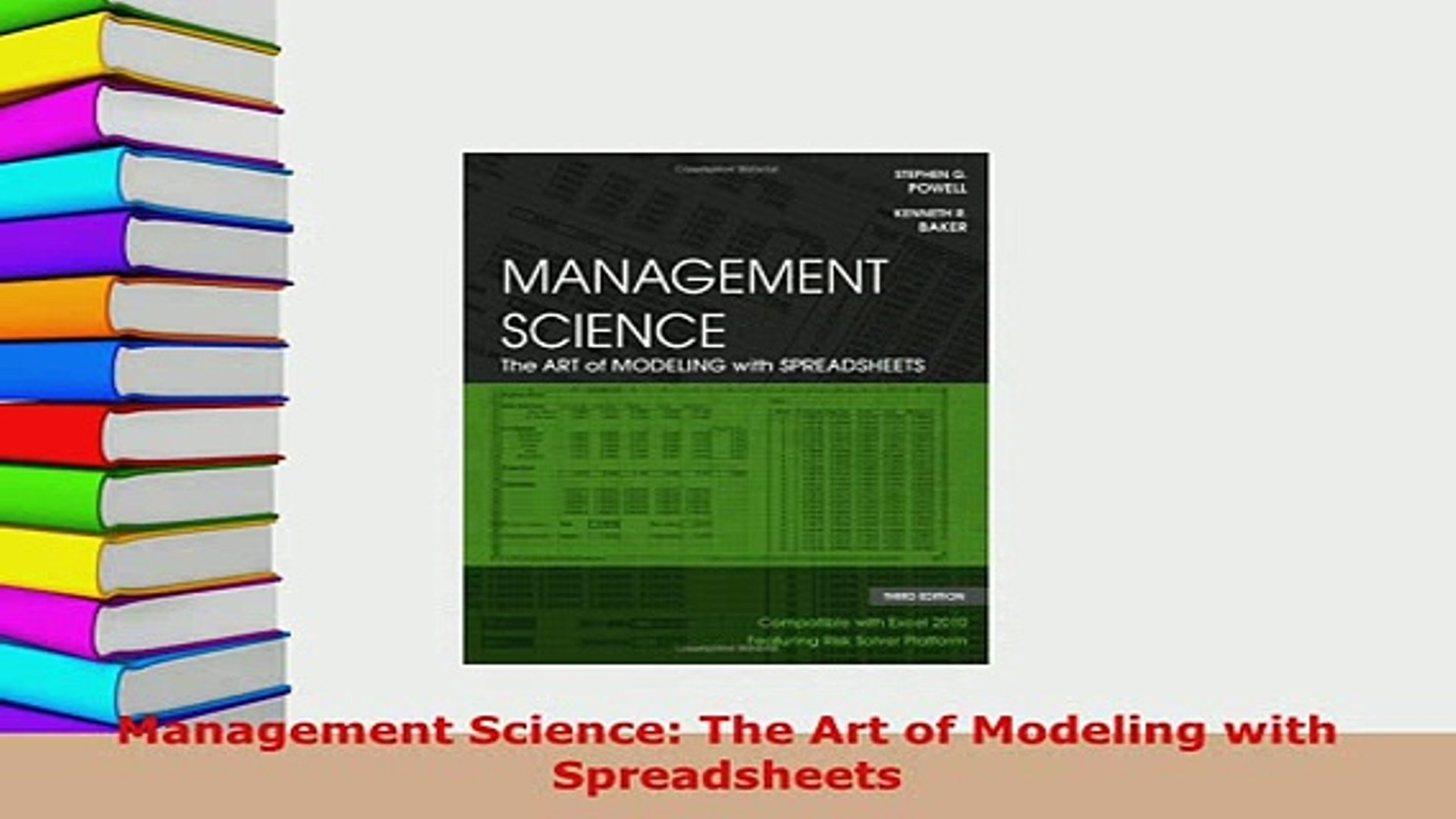 Management Science The Art Of Modeling With Spreadsheets in Download