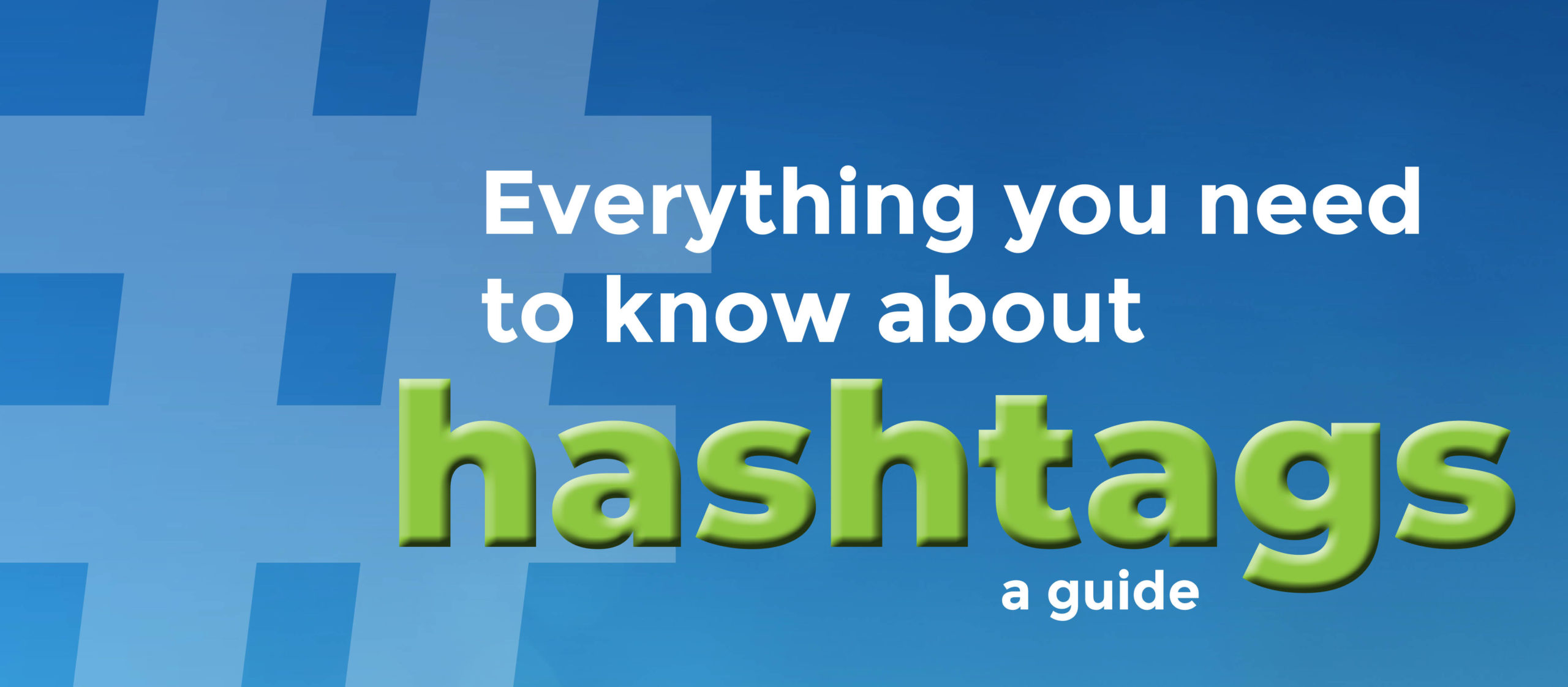 All Your Hashtag Questions, Answered. DBA Marketing Communications