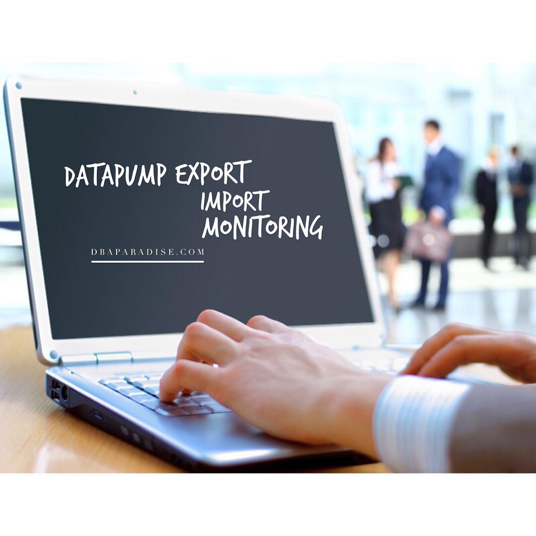 3 Most Common Datapump Monitoring Questions Answered DBA Paradise