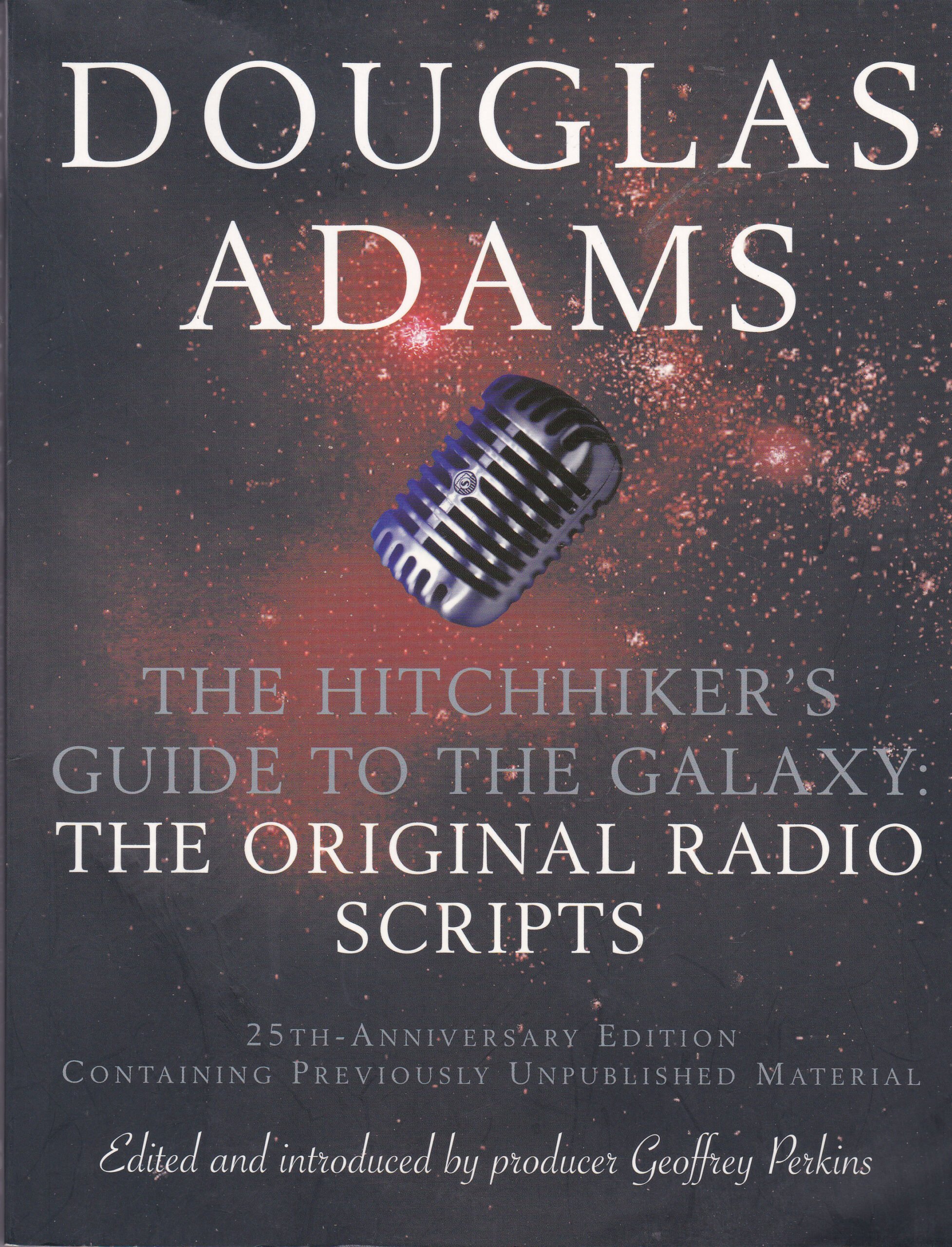 Douglas Adams The Hitchhiker's Guide to the Galaxy The Original