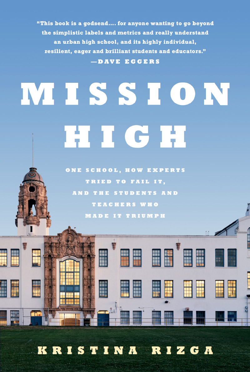 ‘Mission High’ Shows Depth, Complexity of School DAVID B. COHEN