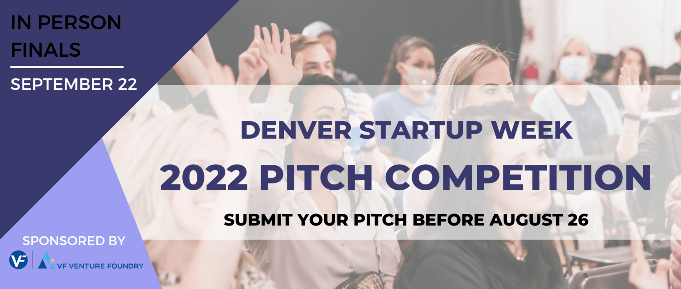Denver Startup Week Articles PITCH YOUR IDEA TO A GLOBAL AUDIENCE