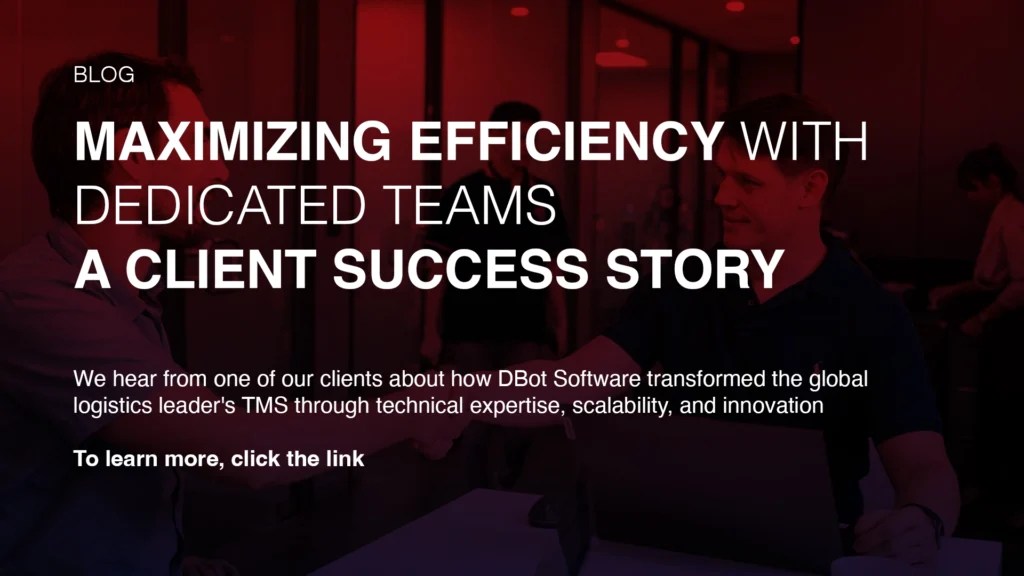 Maximizing Efficiency with Dedicated Teams A Client Success Story