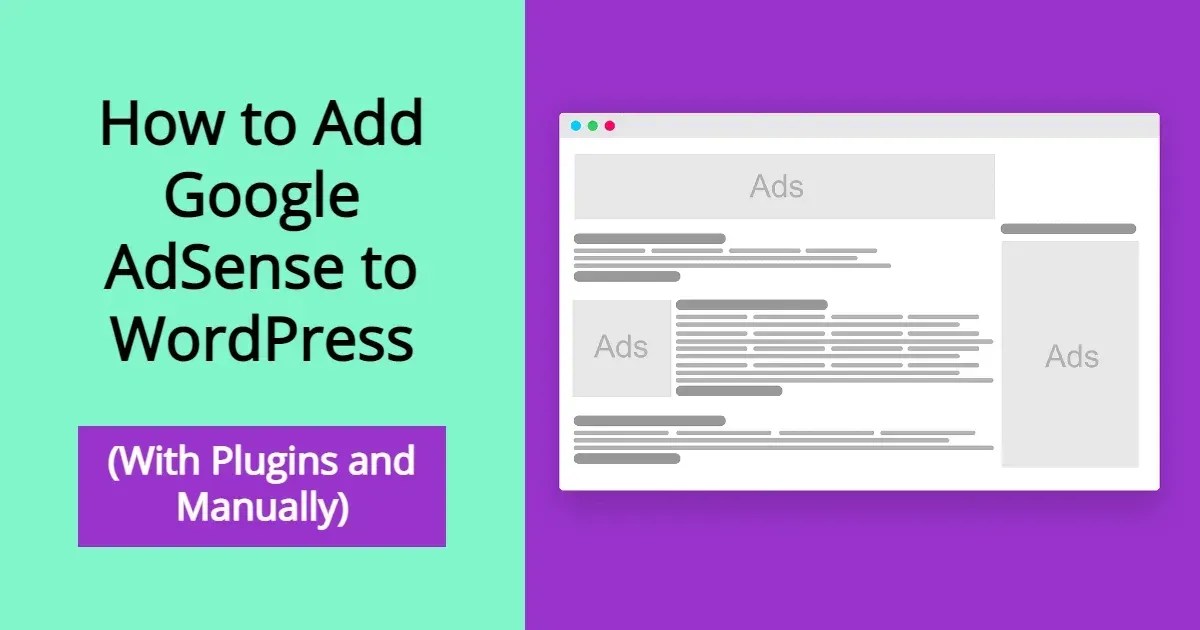 How to Add Google AdSense to WordPress