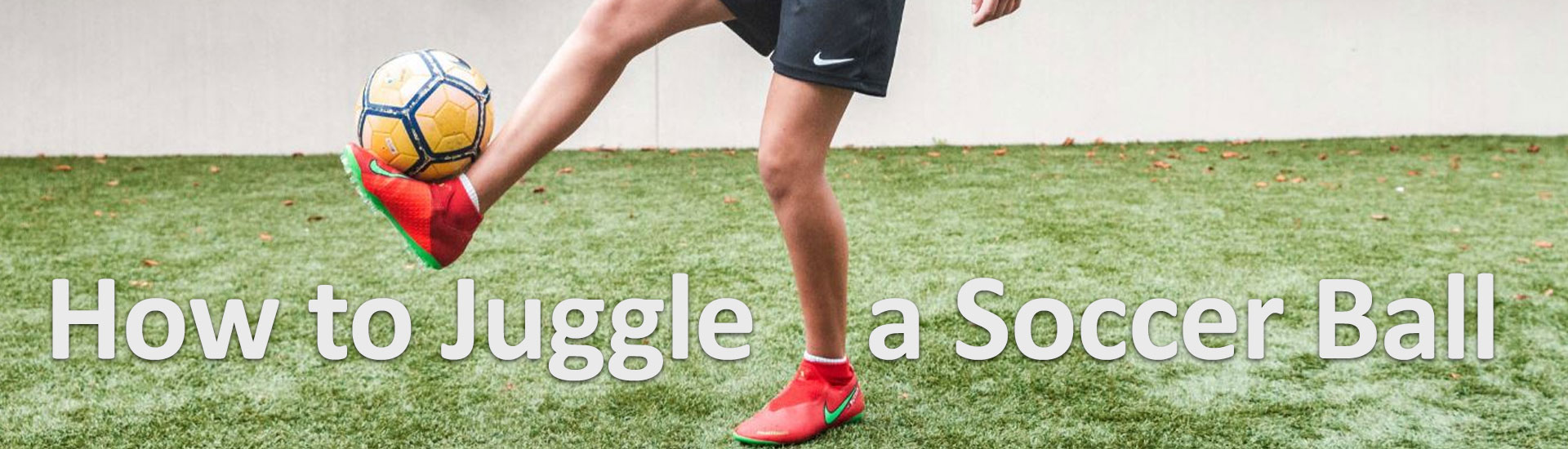 How to Juggle a Soccer Ball