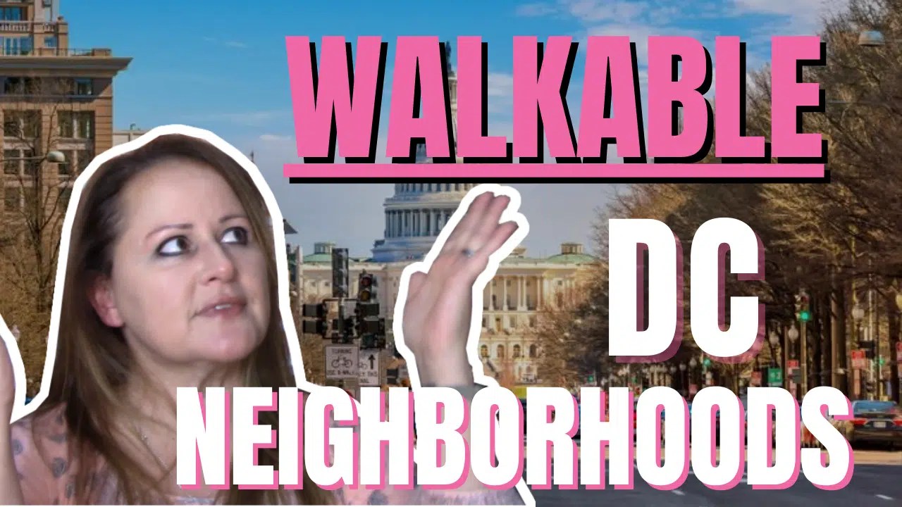 Most Walkable DC Neighborhoods Where should I live in DC?