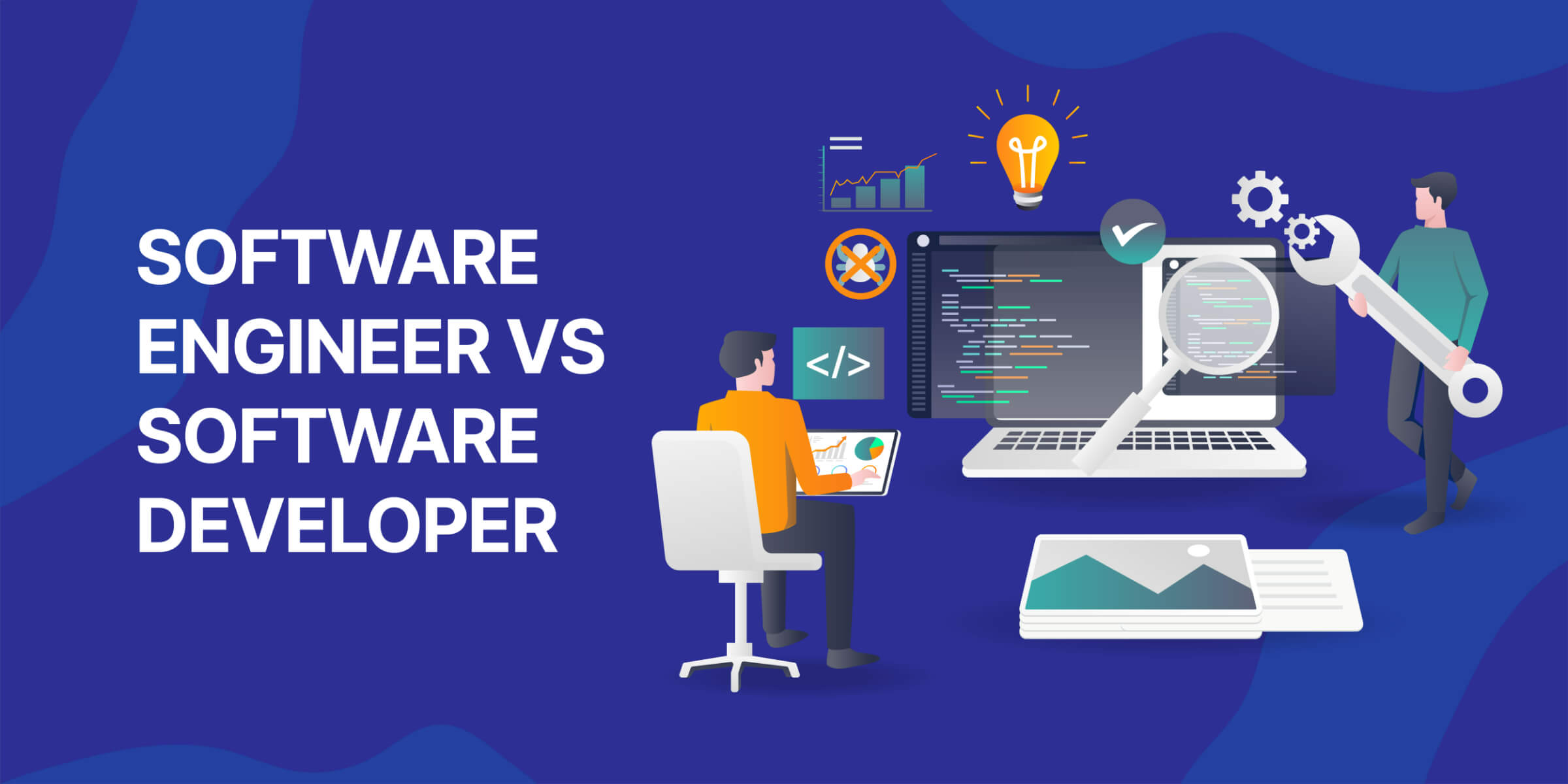 Software Engineer vs Developer What’s the Difference?