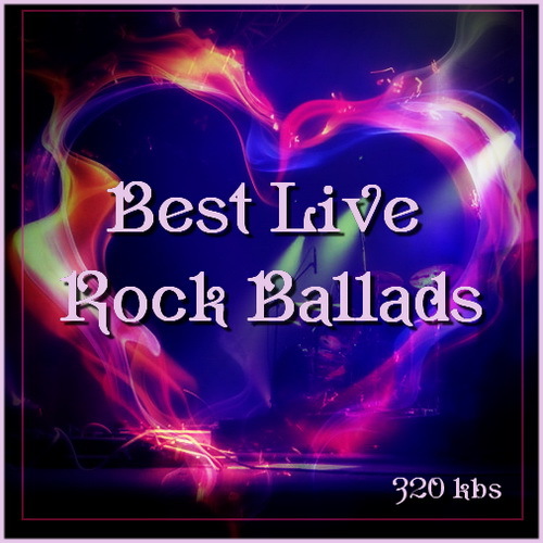 VA Best Live Rock Ballads (2017) DEADMAUSS