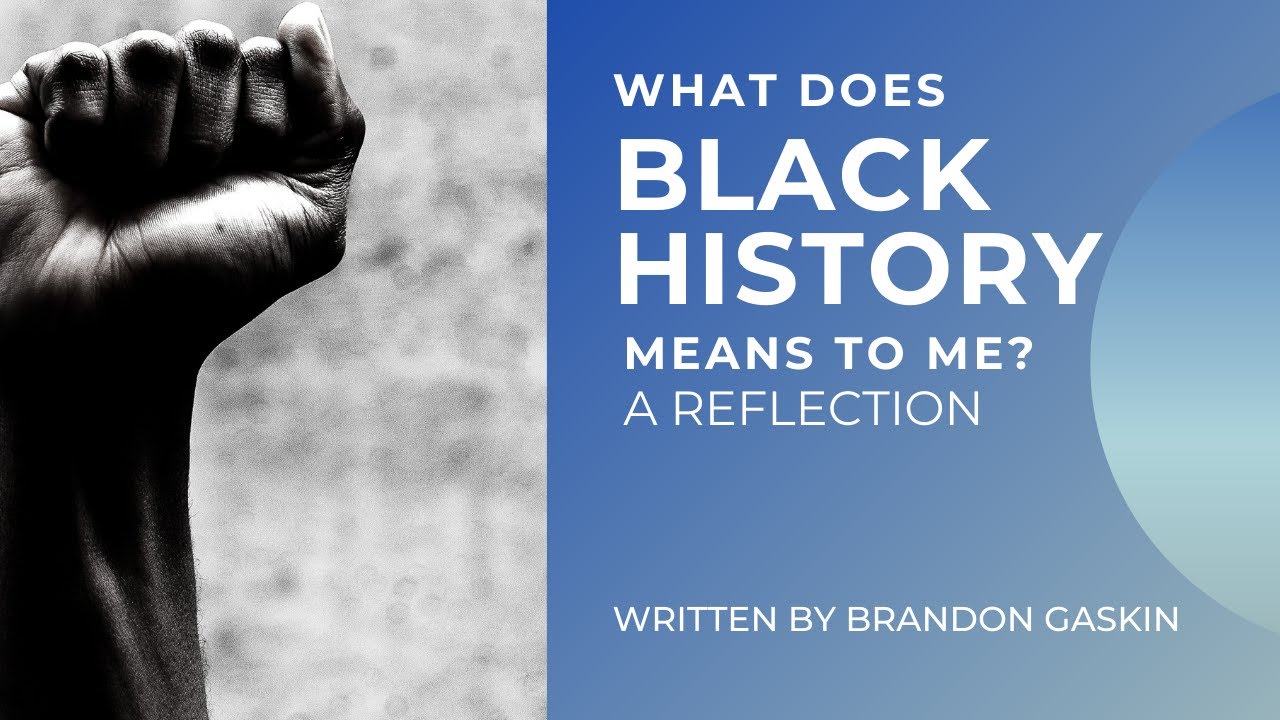 What Does Black History Means To Me? A Reflection Deaf Millennial Project