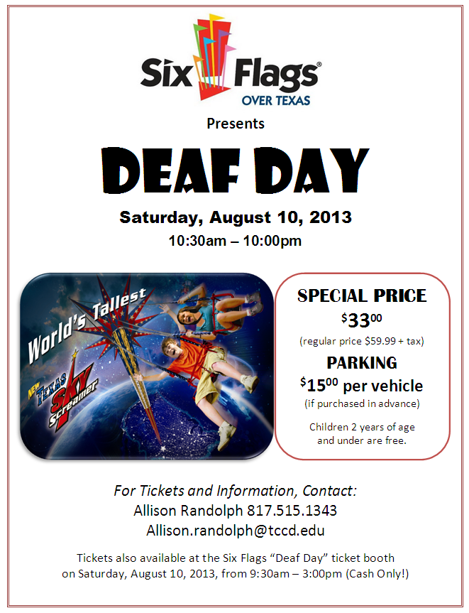 Six Flags Deaf Day 8/10/13 Deaf Network of Texas