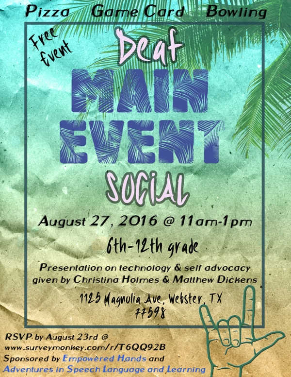 Deaf Main Event Social 8/27/16 Webster, Texas Deaf Network of Texas