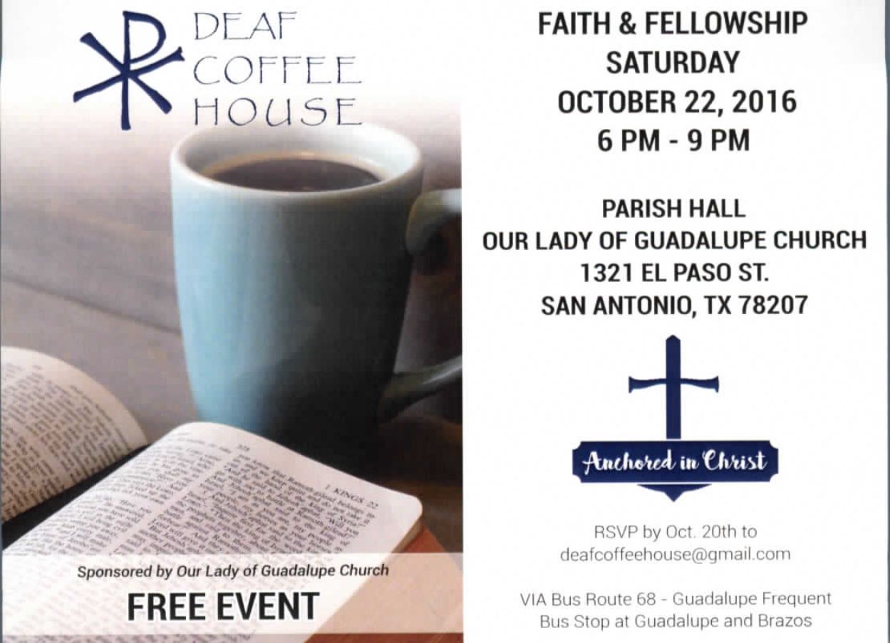 Faith & Fellowship 10/22/16 San Antonio Deaf Network of Texas